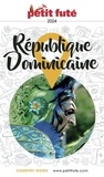 Dominique Auzias et Jean-Paul Labourdette - RÉPUBLIQUE DOMINICAINE 2024 Petit Futé.