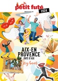 D. / labourdette j. & alter Auzias - Guide Aix-en-Provence 2024 Petit Futé.