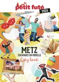 D. / labourdette j. & alter Auzias - Guide Metz 2024 Petit Futé - Escapades en Moselle.