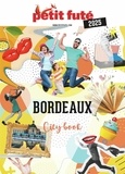 D. / labourdette j. & alter Auzias - Guide Bordeaux 2025 Petit Futé.