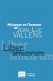 Alain Lienhard et Françoise Pérochon - Mélanges en l'honneur de Jean-Luc Vallens.