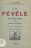 Gustave Lhomme et Charles Bertrand - En Pévèle, mon beau pays - Notes et souvenirs.