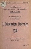 Julien Husson - L'éducation Decroly.