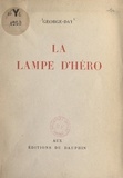  George-Day - La lampe d'Héro.