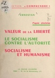  Ernestan et Hem Day - Pages choisies. Valeur de la liberté. Le socialisme contre l'autorité. Socialisme et humanisme.
