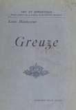 Louis Hautecœur et Pierre Marcel - Greuze.
