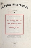 Henriette Charasson et Émile Achard - En chemin de fer. Une robe de sole. Séparation - Pièces en un acte.