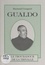 Raymond Gougaud et  Association PONTILH - Gualdo - Le troubadour de la Trivalle.