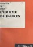 Iris Orbey - L'homme de Fahren.