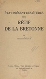 Armand Bégué - État présent des études sur Rétif de La Bretonne.