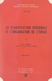 Jean Labasse et  Institut d'études politiques d - La planification régionale et l'organisation de l'espace (2).