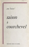 Jean Bouvet - Saison à Courchevel.