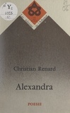 Christian Renard - Alexandra.