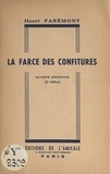 Henri Faremont - La farce des confitures - Saynète enfantine.