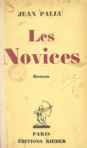 Jean Pallu - Les novices.