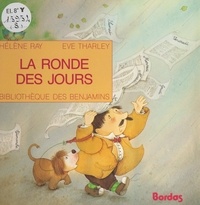 Hélène Ray et Huguette Serri - La ronde des jours.
