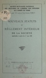  Société mutualiste nationale d - Nouveaux statuts et règlement intérieur de la Société applicables à partir du 1er juin 1949.