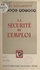 Yves Comar et Georges d'Acremont - L'homme et la société (1). La sécurité de l'emploi.