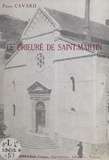 Pierre Cavard - Vienne monastique : le prieuré de Saint-Martin.