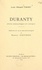 Louis-Édouard Tabary et Maurice Parturier - Duranty (1833-1880) - Étude biographique et critique.