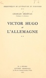 Charles Dédéyan - Victor Hugo et l'Allemagne (2).