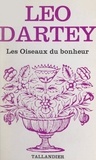Léo Dartey - Les oiseaux du bonheur.