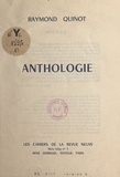 Raymond Quinot - Anthologie.