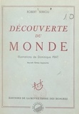 Robert Serrou et Dominique Prat - Découverte du monde.