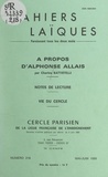 Charles Battistelli et Simone Lacapère - À propos d'Alphonse Allais - Notes de lecture. Vie du Cercle.