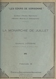 Georges Lefebvre - La Monarchie de Juillet (3).