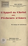 Camille Quinet - En marge du catéchisme : l'appel du Christ aux pêcheurs d'âmes.