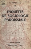Paul Virton - Enquêtes de sociologie paroissiale.