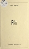 Pierre Maubé et Christian Bulting - Pure perte.