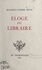 Maurice-pierre Boyé - Éloge du libraire.