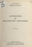 Max Namy - Automatisme et organisation scientifique - Conférence donnée au Palais de la Découverte, le 14 décembre 1963.