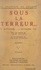  L'Action française et Léon Daudet - La politique du Vatican sous la Terreur... 20 septembre-15 novembre 1927.
