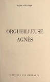 René Charvin - Orgueilleuse Agnès.
