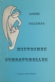 André Figueras - Histoires surnaturelles.