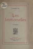  Joselia - Les immortelles.