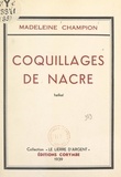 Madeleine Champion - Coquillages de nacre - Haïkaï.