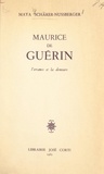 Maya Schärer-Nussberger - Maurice de Guérin - L'errance et la demeure.