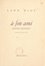 Léon Bloy et Jeanne Boussac-Ternier - Lettres à son ami André Dupont (1904 à 1916) - Précédées de quelques pages de Jeanne Boussac-Termier.