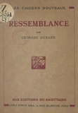 Georges Oudard - Ressemblance.