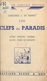 Pauline de Pange et  Vérine - Les clefs du paradis - Livres, théâtre, cinéma, radio, pour les enfants.