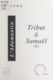 Marc Bosche et Yves Nicodème - Tribut à Samaël (2). L'Adamantin.