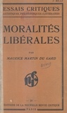 Maurice Martin du Gard - Moralités libérales.