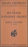 Ernest Seillière - La jeunesse d'Anatole France.