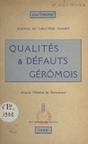 Léon Fresse - Qualités et défauts géromois : esquisse du caractère vosgien - D'après l'Histoire de Gérardmer.