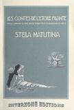  Marylis et  Compagnons de Notre-Dame de l' - Les contes de l'étoile filante. Stella Matutina.