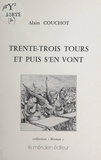 Alain Couchot - Trente-trois tours et puis s'en vont.